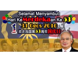 <b>Selamat Menyambut Hari Kemerdekaan KE-53<br>31 Ogos 2010</b>